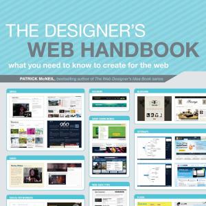 Cover of the book The Designer's Web Handbook by Tana Smith