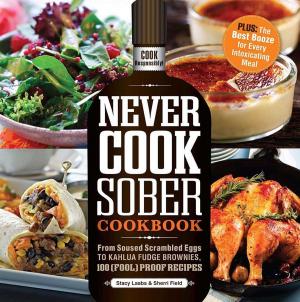 Cover of the book Never Cook Sober Cookbook by MrCreepyPasta, Vincent V. Cava, Matt Dymerski, T.W. Grim