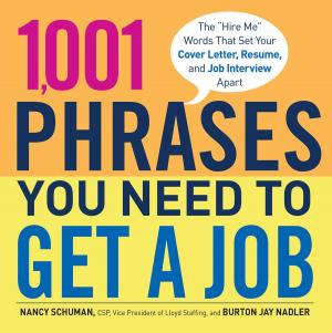 Cover of the book 1,001 Phrases You Need to Get a Job by Jeffrey McCombs