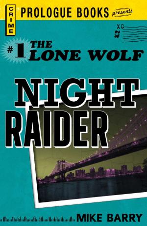 Cover of the book Lone Wolf #1: Night Raider by Alicia Williamson, Alicia Willaimson
