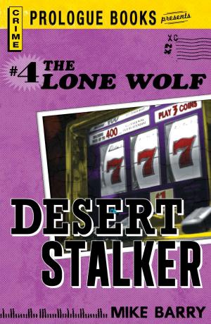 Book cover of Lone Wolf #4: Desert Stalker