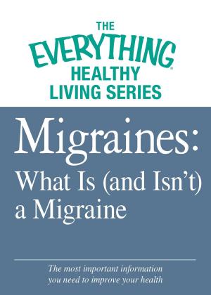 Cover of Migraines: What Is (and Isn't) a Migraine