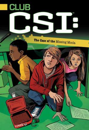 Cover of the book The Case of the Missing Moola by Tina Gallo