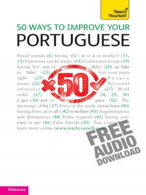 Cover of the book 50 Ways to Improve your Portuguese: Teach Yourself by Caroline Mitchell