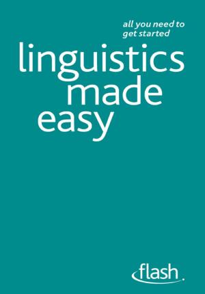 Cover of Linguistics Made Easy: Flash