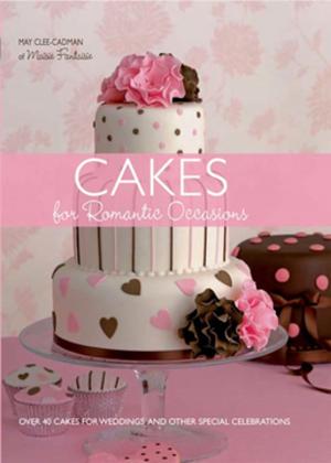 Book cover of Cakes For Romantic Occasions