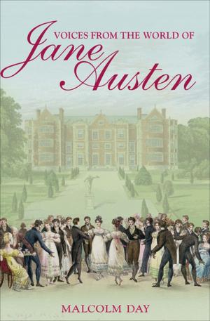 bigCover of the book Voices from the World of Jane Austen by 