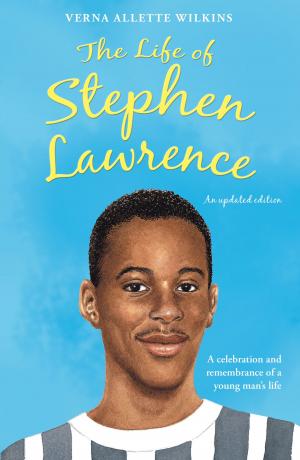 Cover of the book The Life of Stephen Lawrence by J. P. Martin