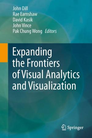 Cover of the book Expanding the Frontiers of Visual Analytics and Visualization by Josep Brugada, Pedro Brugada