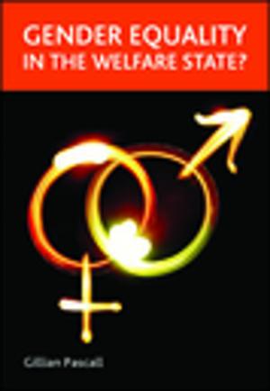 Cover of the book Gender equality in the welfare state? by 