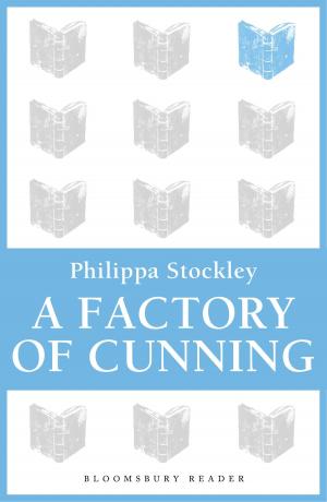 Cover of the book A Factory of Cunning by Kathryn Harkup