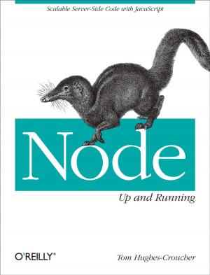Cover of the book Node: Up and Running by Jesse Stay