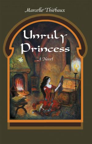 Cover of the book Unruly Princess by Shirley White