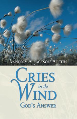 Cover of the book Cries in the Wind by Stephen Bond