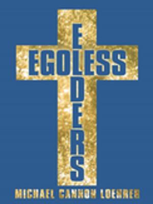 Cover of the book Egoless Elders by C.C. Rose