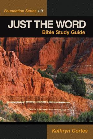 Cover of the book Just the Word by Janette Jones