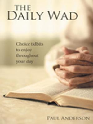 Cover of the book The Daily Wad by Sharon Burns Laubenstein
