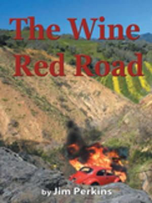 Cover of the book The Wine Red Road by Emily Chesshire Thompson