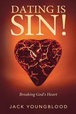 Cover of the book Dating Is Sin! by Willis Johnson
