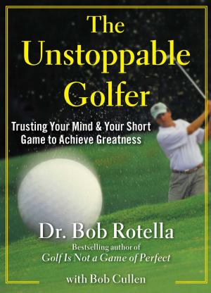 Cover of the book The Unstoppable Golfer by Lisa Johnson