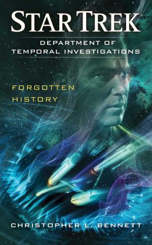 Cover of the book Department of Temporal Investigations: Forgotten History by Nancy Gideon