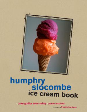 Cover of Humphrey Slocombe Ice Cream Book