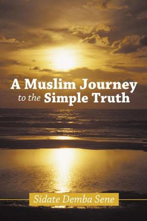 Cover of the book A Muslim Journey to the Simple Truth by Christina Lane