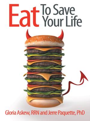 Cover of the book Eat to Save Your Life by M. Eric Donlan