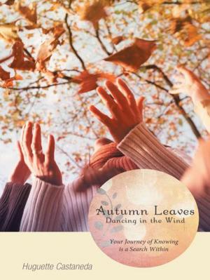 bigCover of the book Autumn Leaves Dancing in the Wind by 