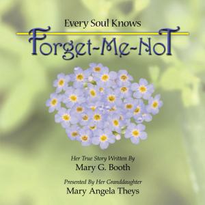 Cover of the book Forget-Me-Not by Lucy Marcella