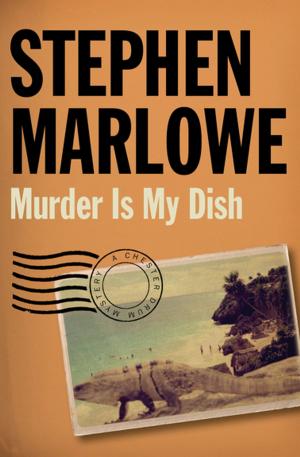 Cover of the book Murder Is My Dish by Rolland Love