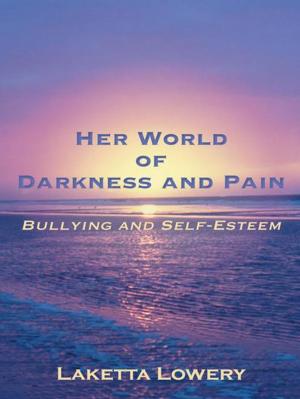 Cover of the book Her World of Darkness and Pain by Betty Kerss Groezinger