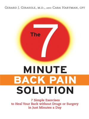 Cover of the book The 7-Minute Back Pain Solution by Jule McBride