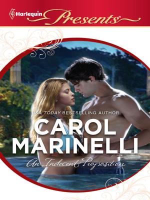 Cover of the book An Indecent Proposition by C.J. Carmichael