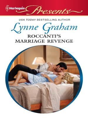 Cover of the book Roccanti's Marriage Revenge by C. L. Porter