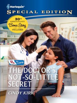 Cover of the book The Doctor's Not-So-Little Secret by Caroline Burnes