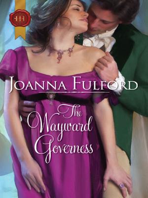 Cover of the book The Wayward Governess by Nora Roberts