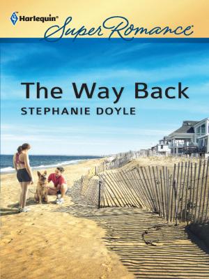 Cover of the book The Way Back by Debra Cowan, B.J. Daniels