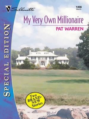 Cover of the book My Very Own Millionaire by Laurie Paige