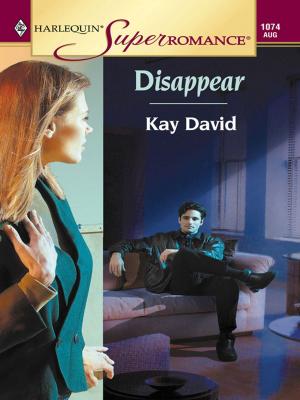 Cover of the book DISAPPEAR by Alice Sharpe