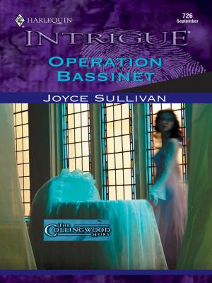 Cover of the book OPERATION BASSINET by Sara Orwig