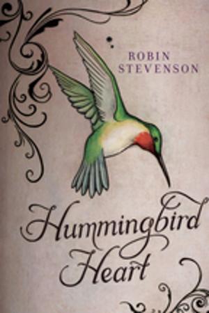 Cover of the book Hummingbird Heart by Marilyn Helmer