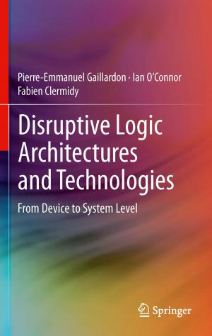 Book cover of Disruptive Logic Architectures and Technologies