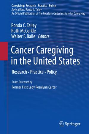 Cover of the book Cancer Caregiving in the United States by Joe Harris, William Fulton