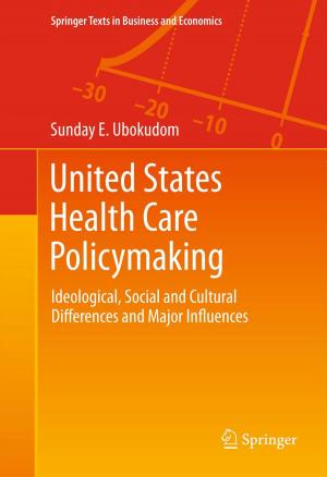 Cover of the book United States Health Care Policymaking by Verna Benner Carson, Katherine Johnson Vanderhorst, Harold G. Koenig