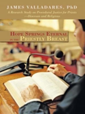 Cover of the book Hope Springs Eternal in the Priestly Breast by Bill Rogers, Steve Mueller