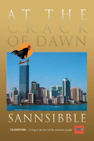 Cover of the book At the Crack of Dawn by Indilyne (Lynn) Pinto