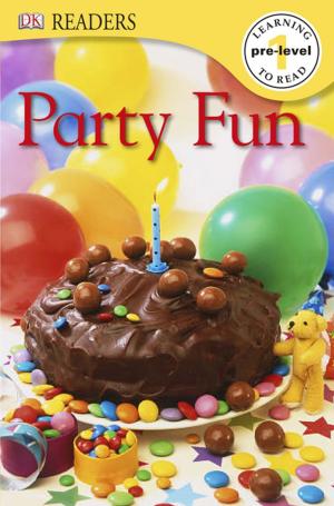 Book cover of DK Readers: Party Fun