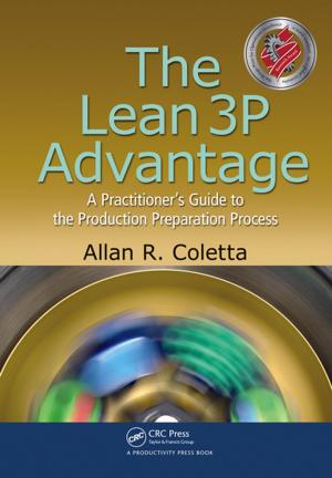 Cover of the book The Lean 3P Advantage by Jean Ann Wright, M.J. Lallo