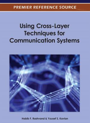 Cover of Using Cross-Layer Techniques for Communication Systems